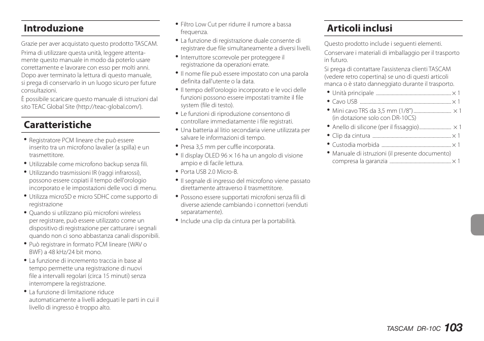 Introduzione, Caratteristiche, Articoli inclusi | Introduzione caratteristiche articoli inclusi | Teac DR-10C User Manual | Page 103 / 148