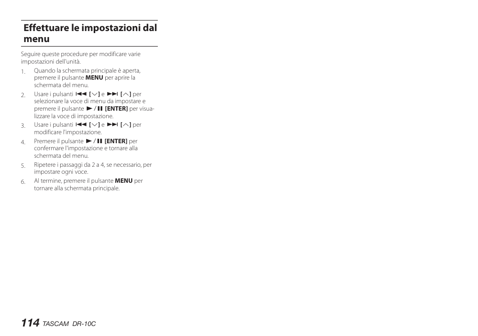 Effettuare le impostazioni dal menu, Effettuare le, E "effettuare le | E "effettuare le imposta | Teac DR-10C User Manual | Page 114 / 148