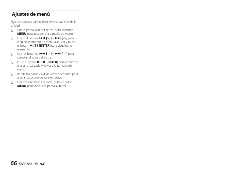 Ajustes de menú, Ea “ajustes de menú, En pág. 66) | Ea “ajustes de menú” en pág. 66), Ea “ajustes de menú” en pág | Teac DR-10C User Manual | Page 66 / 148