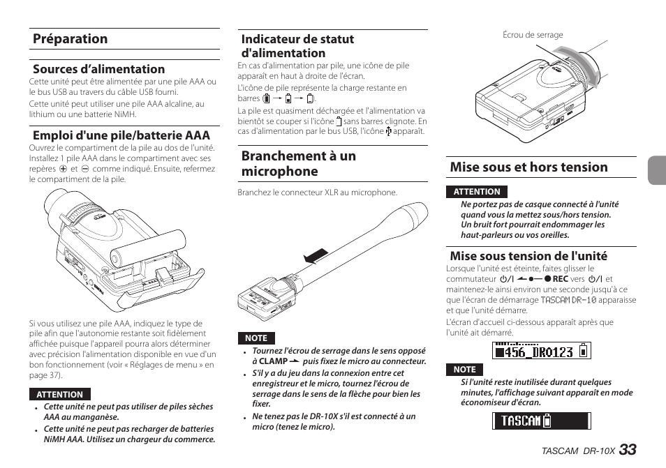 Préparation, Sources d’alimentation, Emploi d'une pile/batterie aaa | Indicateur de statut d'alimentation, Branchement à un microphone, Mise sous et hors tension, Mise sous tension de l'unité | Teac DR-10X User Manual | Page 33 / 132