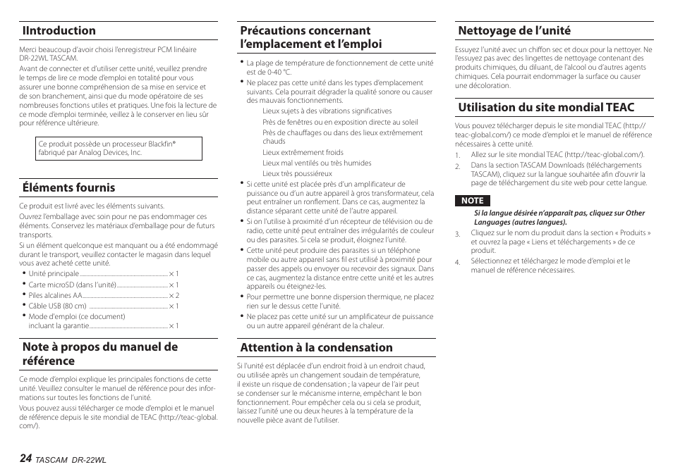 Iintroduction, Éléments fournis, Note à propos du manuel de référence | Précautions concernant l’emplacement et l’emploi, Attention à la condensation, Nettoyage de l’unité, Utilisation du site mondial teac | Teac DR-22WL User Manual | Page 24 / 112