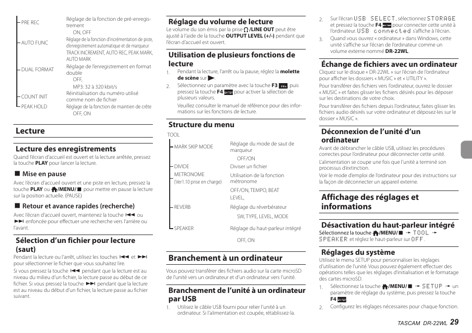 Lecture, Lecture des enregistrements, Sélection d’un fichier pour lecture (saut) | Réglage du volume de lecture, Utilisation de plusieurs fonctions de lecture, Structure du menu, Branchement à un ordinateur, Branchement de l’unité à un ordinateur par usb, Échange de fichiers avec un ordinateur, Déconnexion de l’unité d’un ordinateur | Teac DR-22WL User Manual | Page 29 / 112