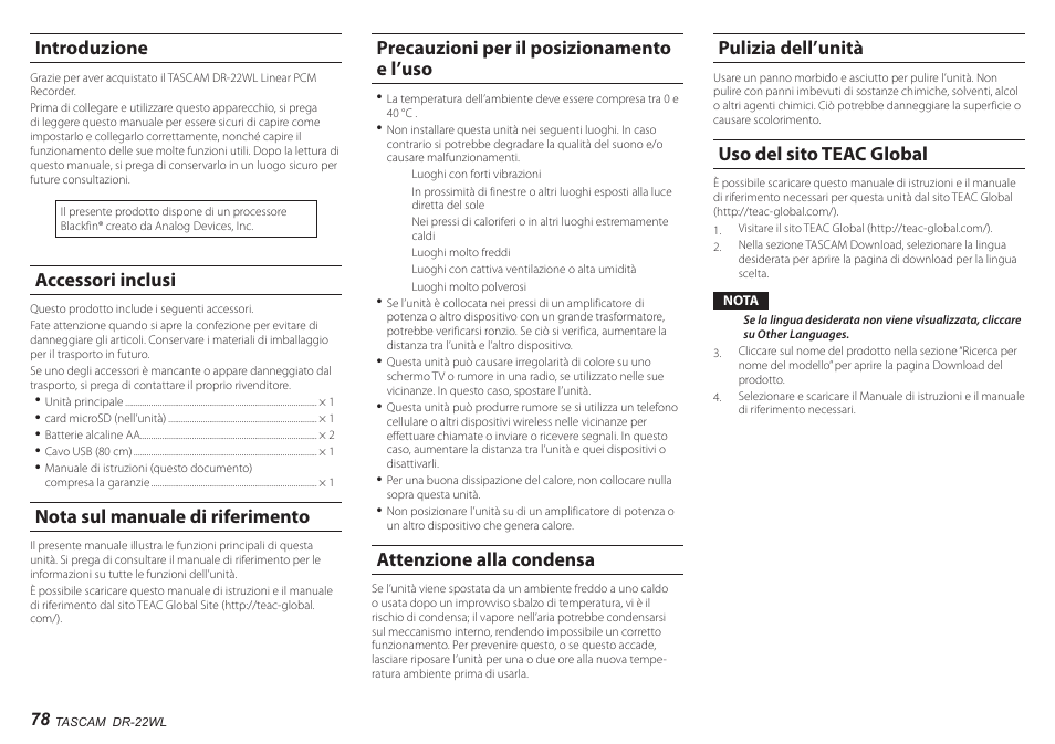 Introduzione, Accessori inclusi, Nota sul manuale di riferimento | Precauzioni per il posizionamento e l’uso, Attenzione alla condensa, Pulizia dell’unità, Uso del sito teac global | Teac DR-22WL User Manual | Page 78 / 112