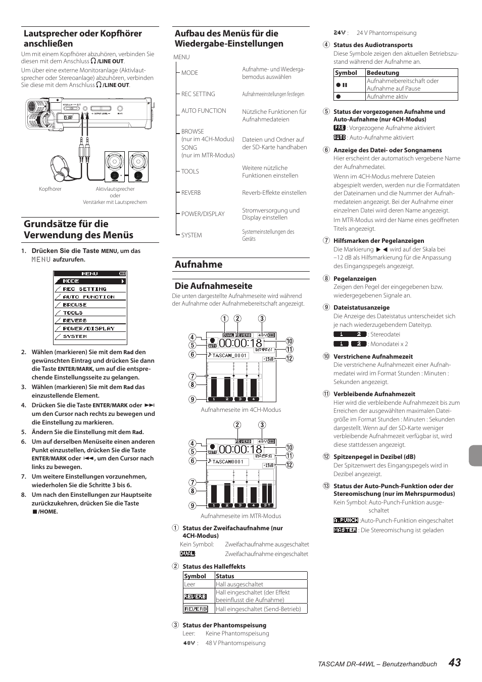 Lautsprecher oder kopfhörer anschließen, Grundsätze für die verwendung des menüs, Aufbau des menüs für die wiedergabe-einstellungen | Aufnahme, Die aufnahmeseite, Aufbau des menüs für die wiedergabe, Einstellungen | Teac DR-44WL User Manual | Page 43 / 76