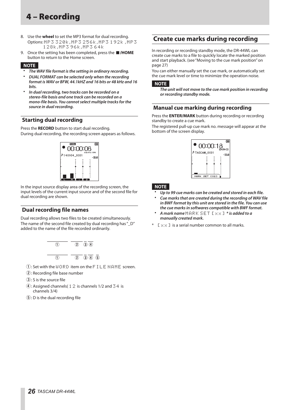 Starting dual recording, Dual recording file names, Create cue marks during recording | Manual cue marking during recording, Starting dual recording dual recording file names, See “manual cue, 4 – recording | Teac DR-44WL Reference Manual User Manual | Page 26 / 58