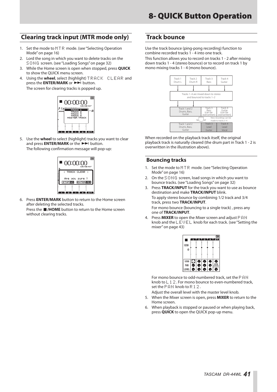 Clearing track input (mtr mode only), Track bounce, Bouncing tracks | Clearing track input (mtr mode only) track bounce, See “clearing track input (mtr mode, Quick button operation | Teac DR-44WL Reference Manual User Manual | Page 41 / 58