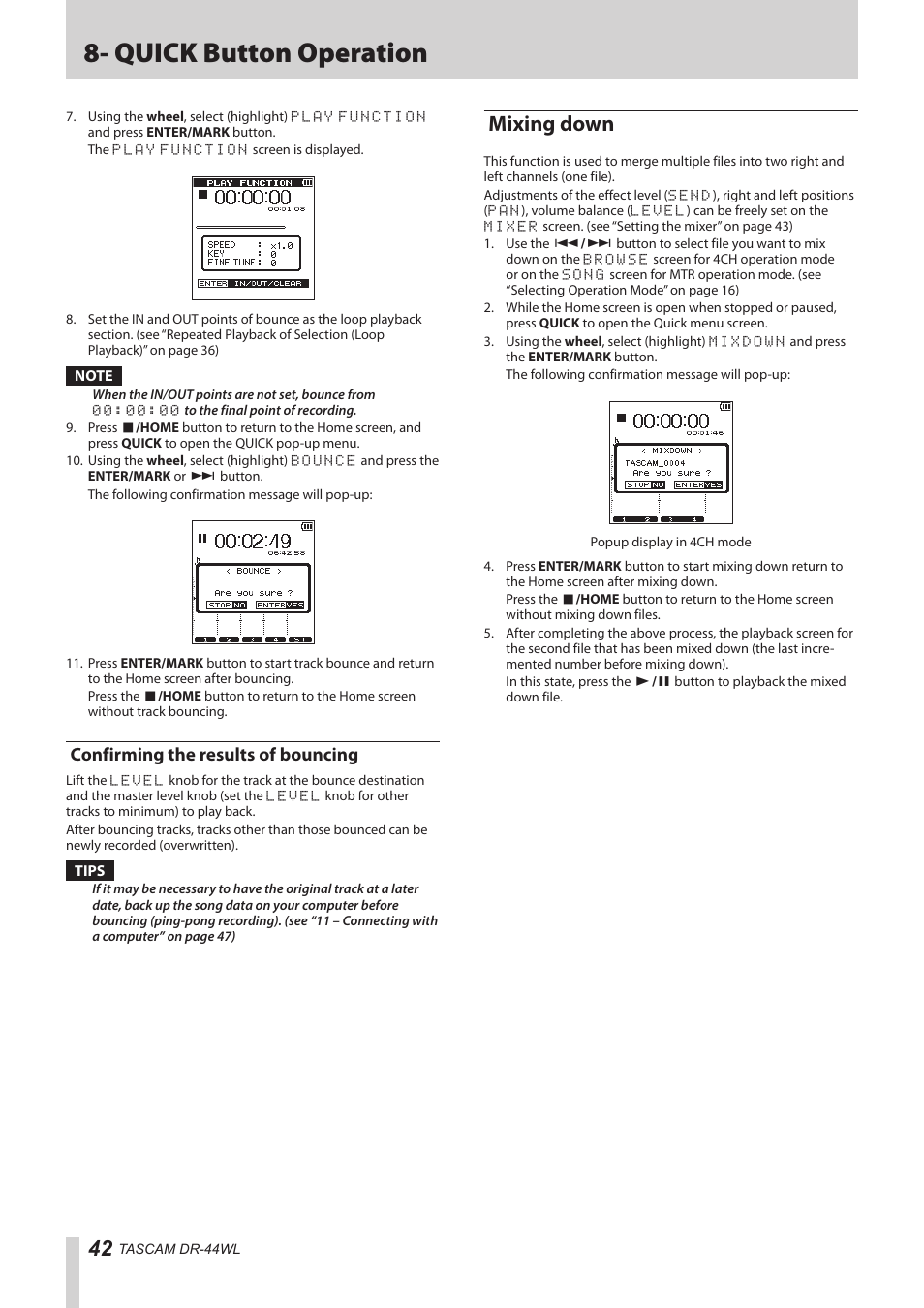 Confirming the results of bouncing, Mixing down, Een. (see | Quick button operation | Teac DR-44WL Reference Manual User Manual | Page 42 / 58