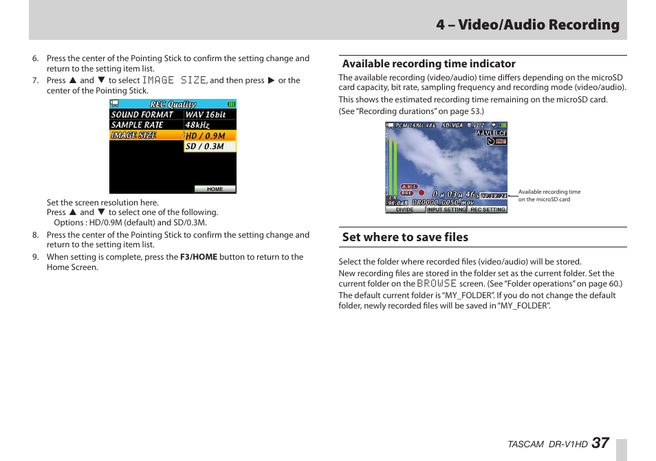 Available recording time indicator, Set where to save files, 37 4 – video/audio recording | Teac DR-V1HD User Manual | Page 37 / 102