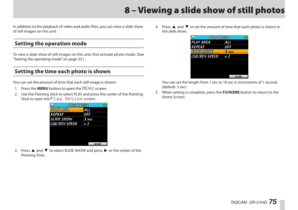 8 – viewing a slide show of still photos, Setting the operation mode, Setting the time each photo is shown | はじめに | Teac DR-V1HD User Manual | Page 75 / 102