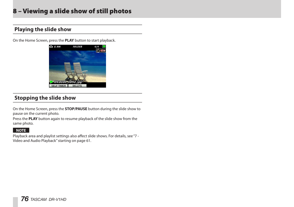 Playing the slide show, Stopping the slide show, Playing the slide show stopping the slide show | はじめに, はじめに 76, 8 – viewing a slide show of still photos | Teac DR-V1HD User Manual | Page 76 / 102