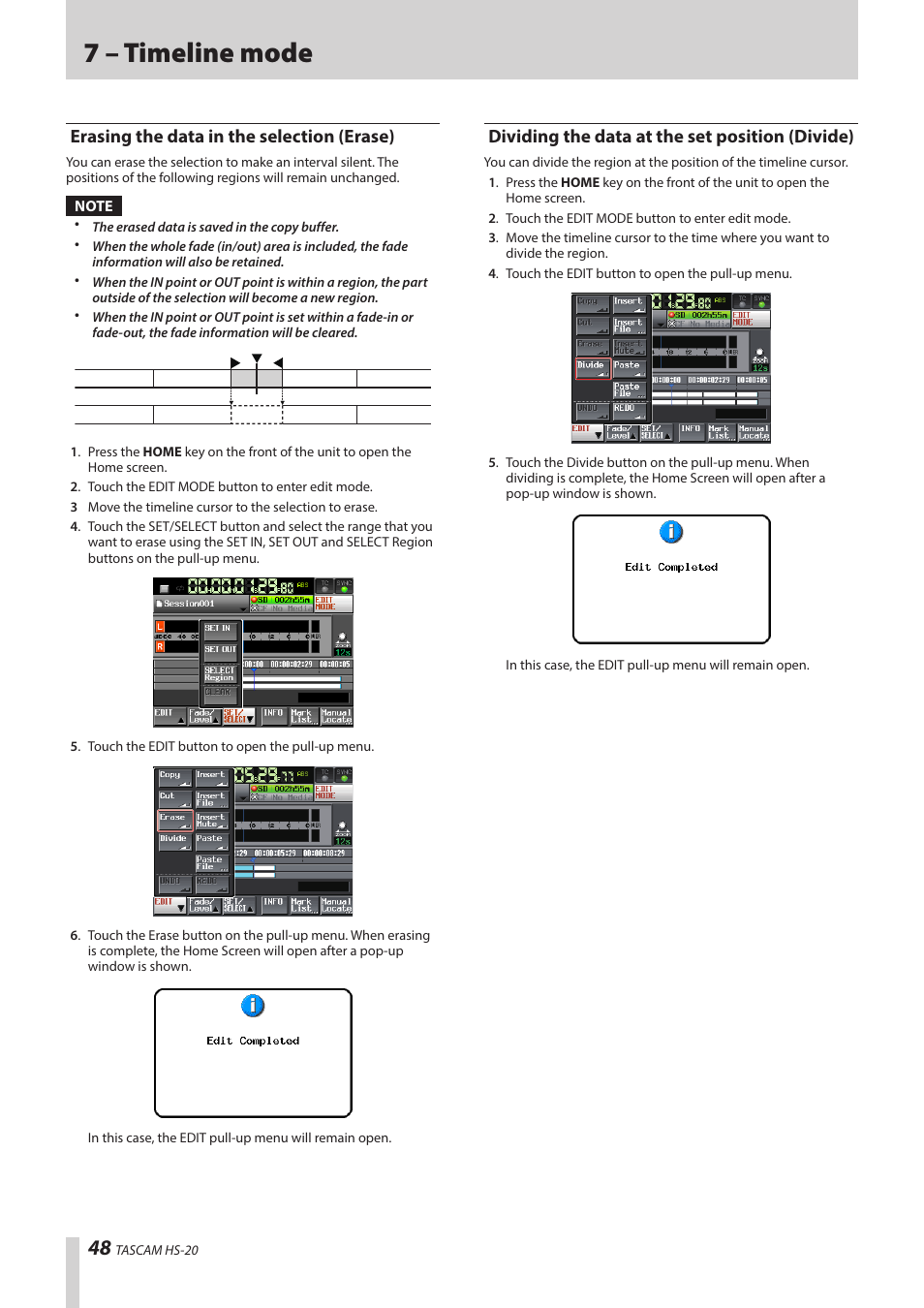 Erasing the data in the selection (erase), Dividing the data at the set position (divide), 7 – timeline mode | Teac HS-20 User Manual | Page 48 / 128