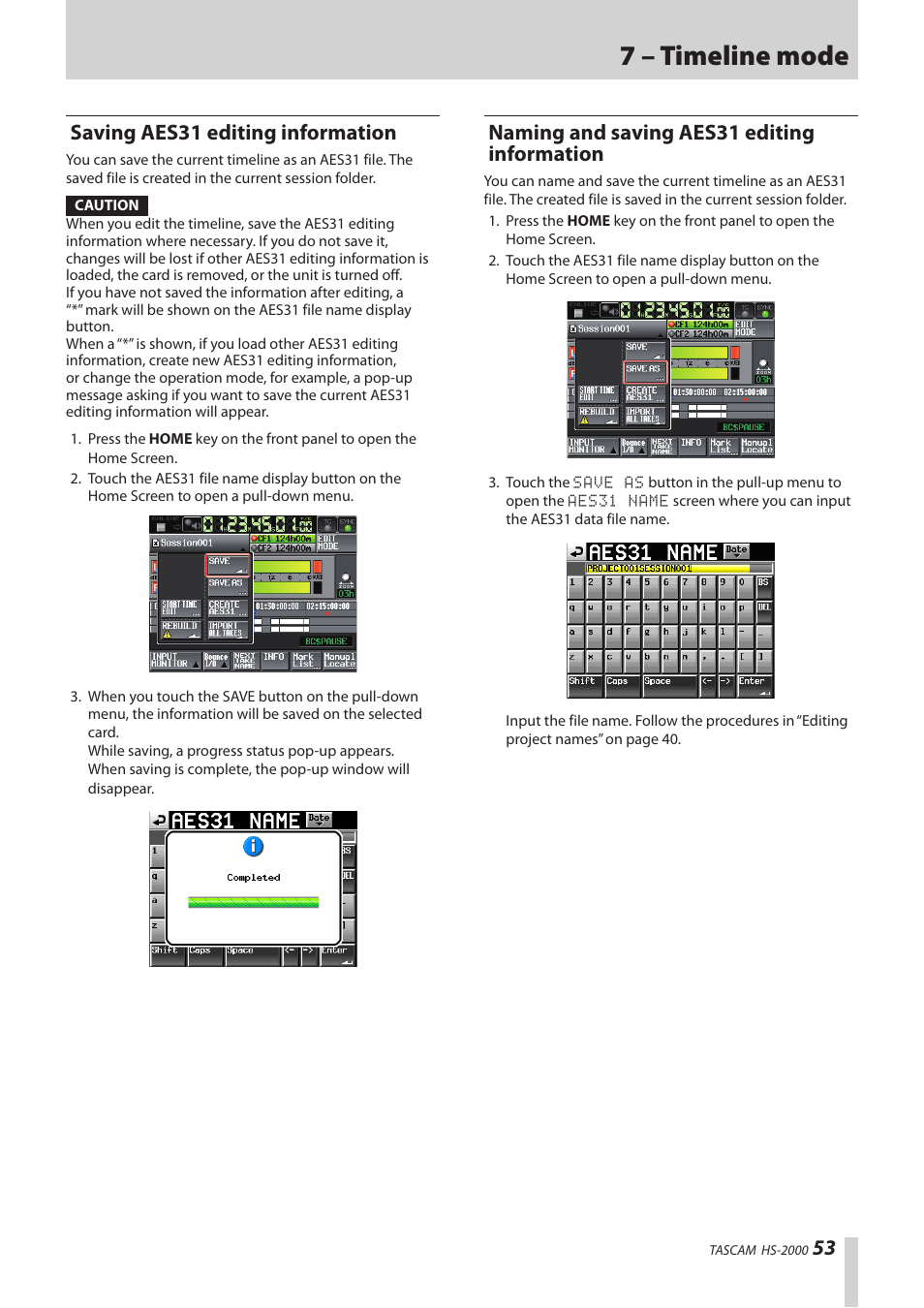 Saving aes31 editing information, Naming and saving aes31 editing information, 7 – timeline mode | Teac HS-2000 User Manual | Page 53 / 156