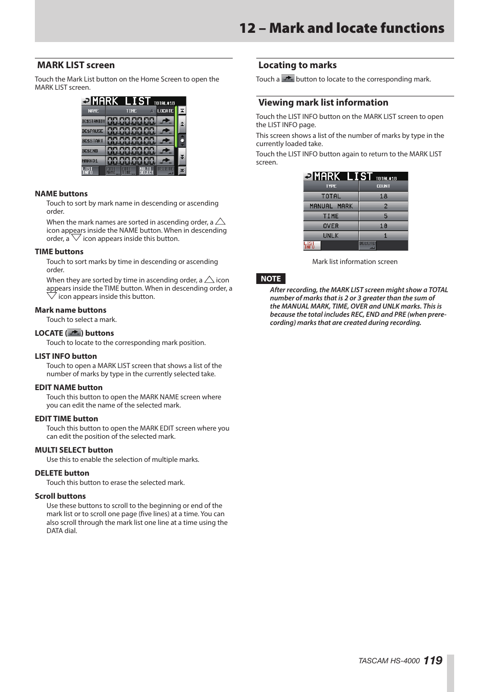 Mark list screen, Locating to marks, Viewing mark list information | See “mark list, 12 – mark and locate functions | Teac HS-4000 User Manual | Page 119 / 152