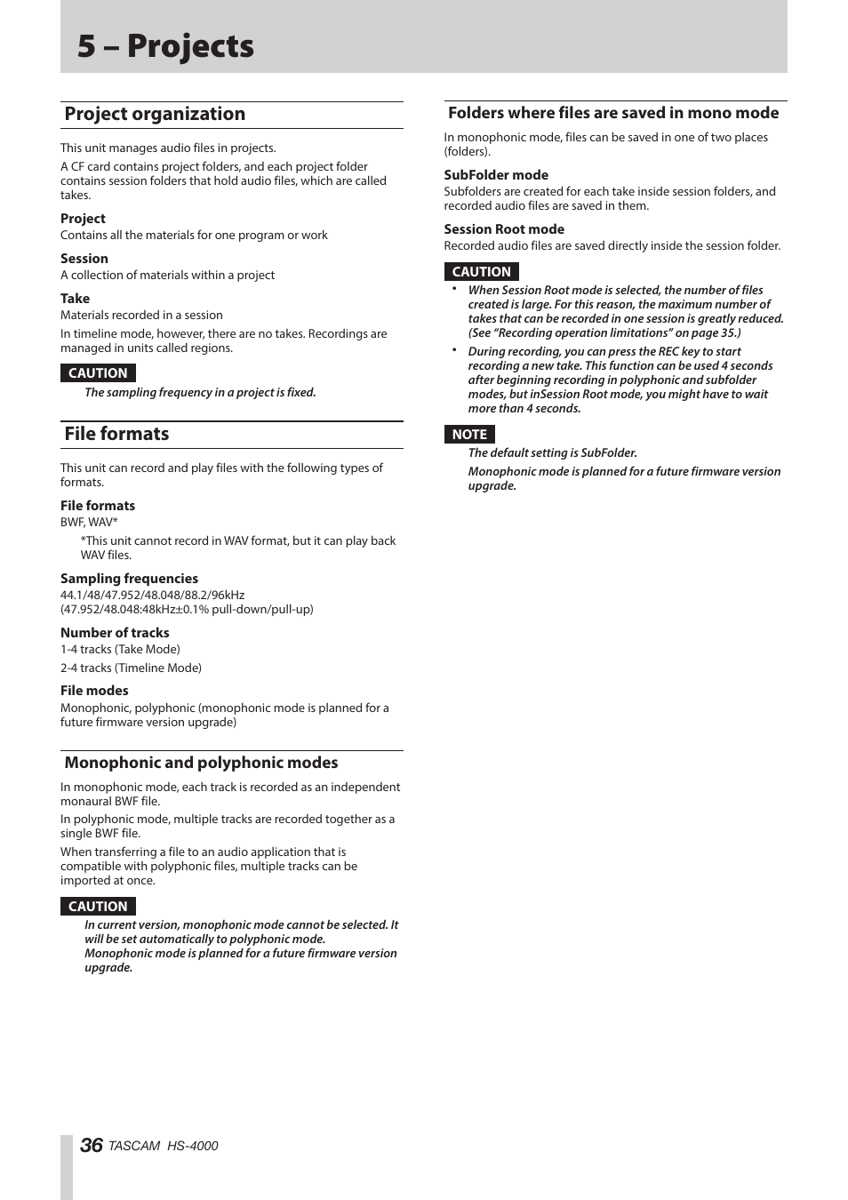 5 – projects, Project organization, File formats | Monophonic and polyphonic modes, Folders where files are saved in mono mode, Project organization file formats | Teac HS-4000 User Manual | Page 36 / 152