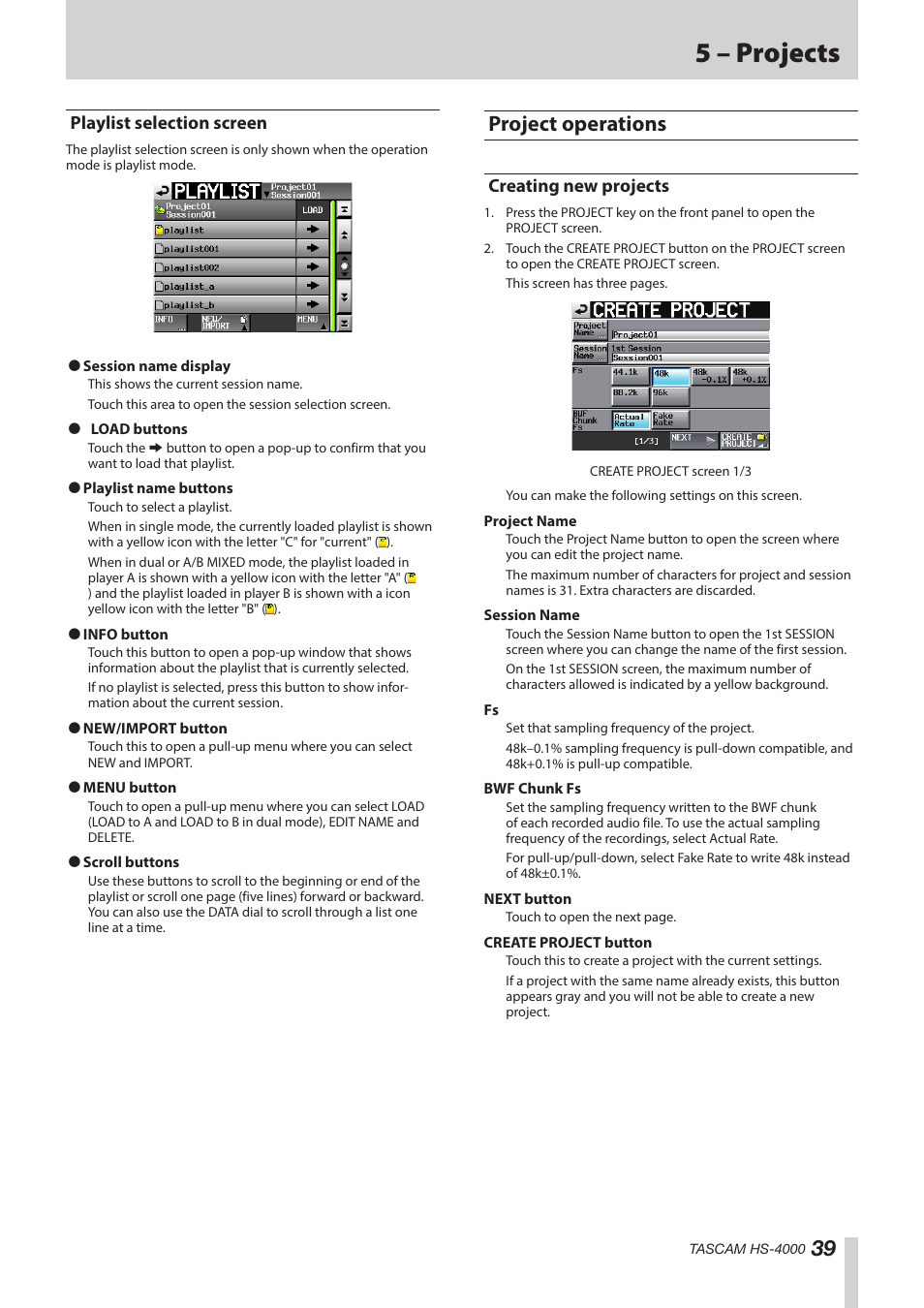 Playlist selection screen, Project operations, Creating new projects | See “creating new, E “creating new projects” on, 5 – projects | Teac HS-4000 User Manual | Page 39 / 152