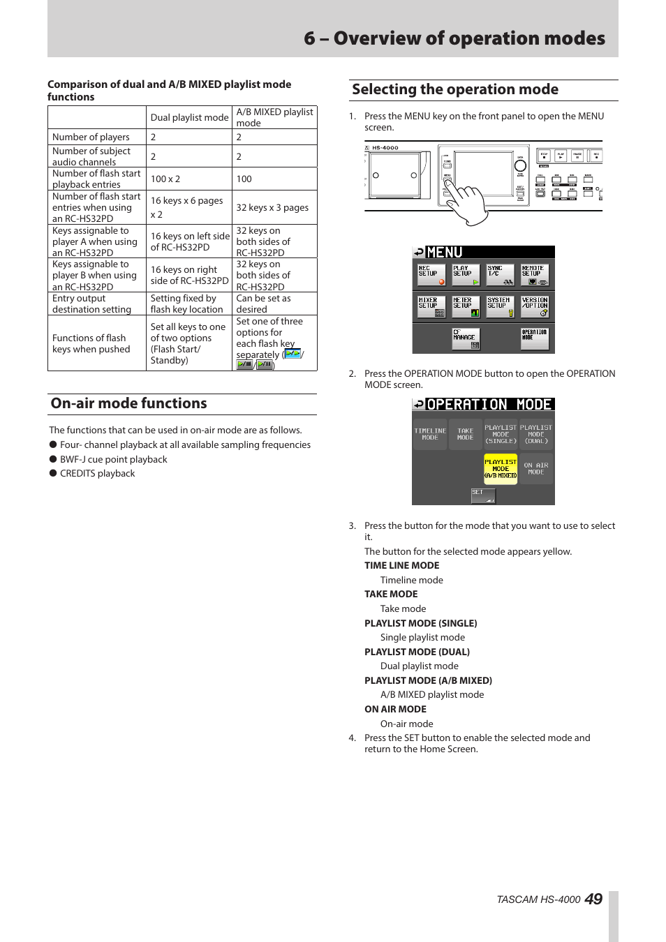 On-air mode functions, Selecting the operation mode, On-air mode functions selecting the operation mode | 6 – overview of operation modes | Teac HS-4000 User Manual | Page 49 / 152