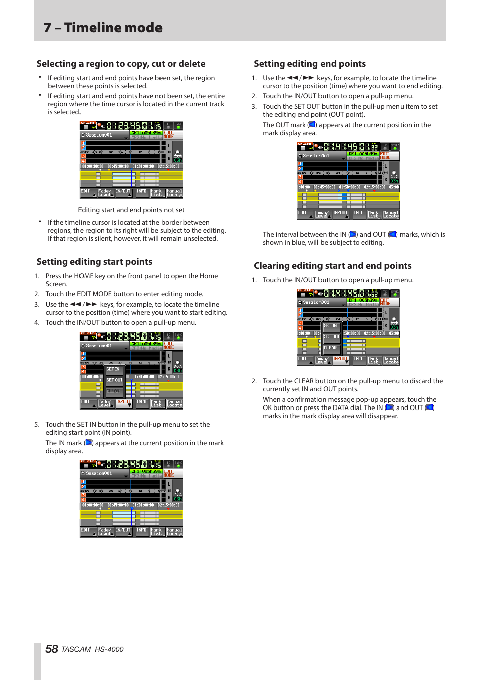 Selecting a region to copy, cut or delete, Setting editing start points, Setting editing end points | Clearing editing start and end points, 7 – timeline mode | Teac HS-4000 User Manual | Page 58 / 152