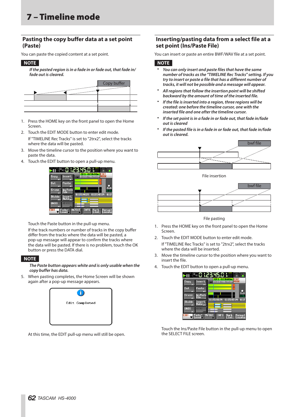 Pasting the copy buffer data at a set point, Paste) inserting/pasting data from a select file, At a set point (ins/paste file) | 7 – timeline mode | Teac HS-4000 User Manual | Page 62 / 152