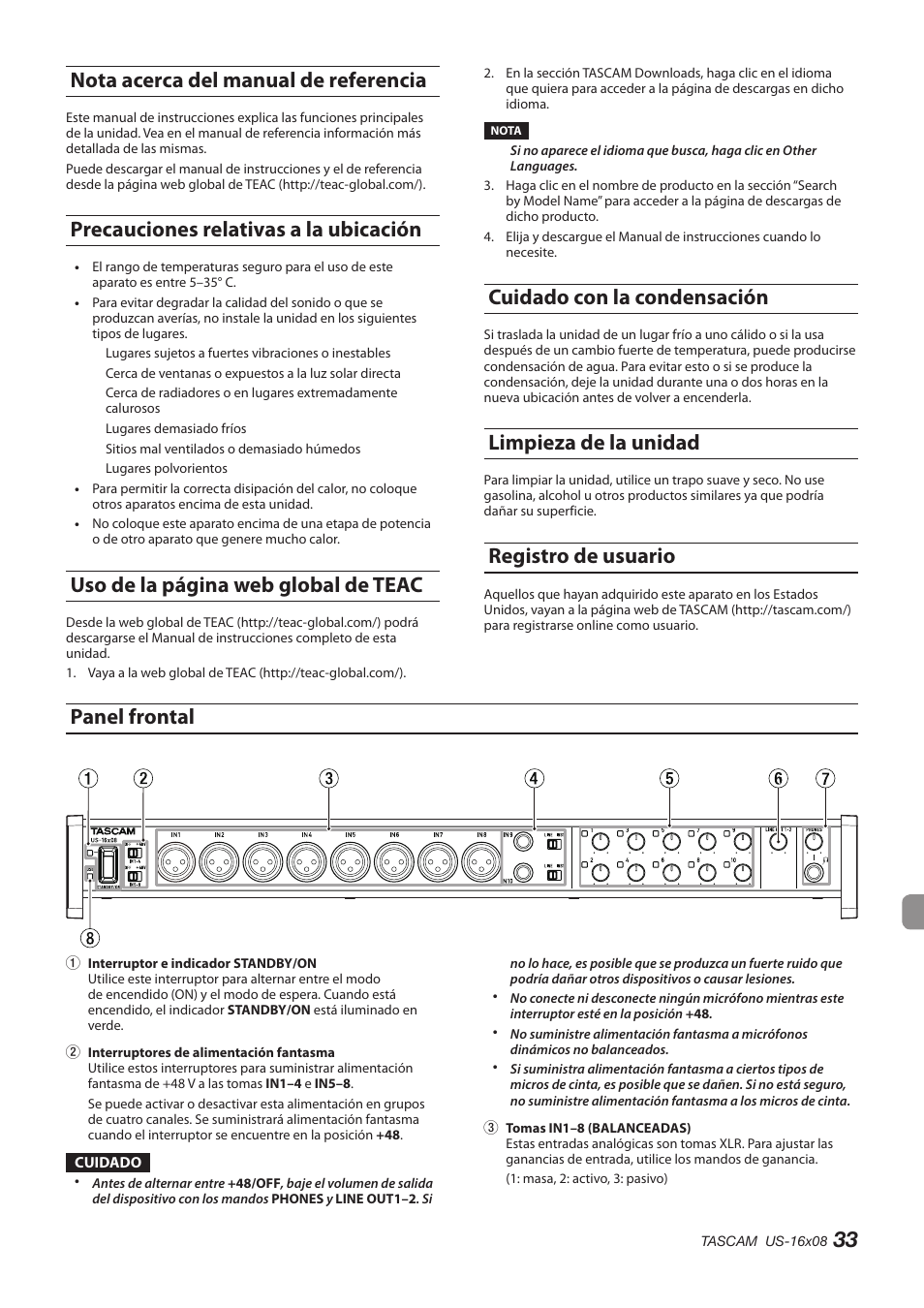 Cuidado con la condensación, Limpieza de la unidad, Panel frontal | Registro de usuario, 33 panel frontal, Nota acerca del manual de referencia, Precauciones relativas a la ubicación, Uso de la página web global de teac | Teac US-16X08 User Manual | Page 33 / 92