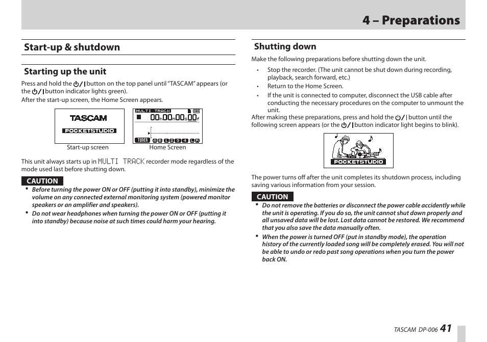 Start-up & shutdown, Starting up the unit, Shutting down | Starting up the unit shutting down, Ee “start-up, 4 – preparations | Teac DP-006 User Manual | Page 41 / 104