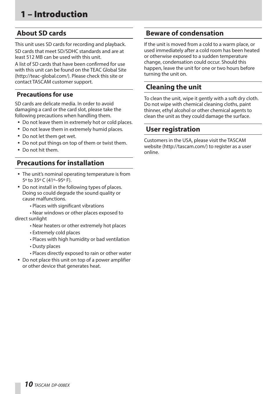 About sd cards, Precautions for use, Precautions for installation | Beware of condensation, Cleaning the unit, User registration, 1 – introduction | Teac DP-008EX User Manual | Page 10 / 92