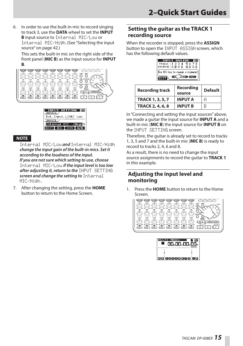 Setting the guitar as the track 1 recording source, Adjusting the input level and monitoring, Setting the guitar as the track 1 | Recording source, 2–quick start guides | Teac DP-008EX User Manual | Page 15 / 92