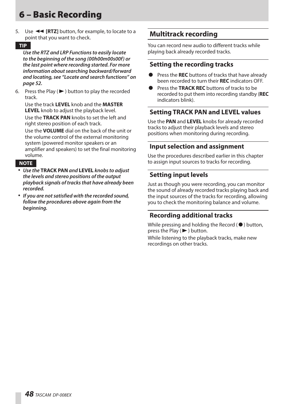 Multitrack recording, Setting the recording tracks, Setting track pan and level values | Input selection and assignment, Setting input levels, Recording additional tracks, 6 – basic recording | Teac DP-008EX User Manual | Page 48 / 92