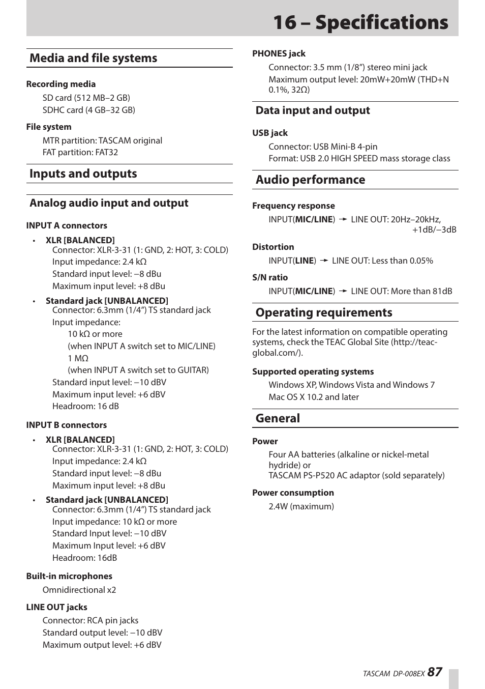 16 – specifications, Media and file systems, Inputs and outputs | Analog audio input and output, Data input and output, Audio performance, Operating requirements, General | Teac DP-008EX User Manual | Page 87 / 92