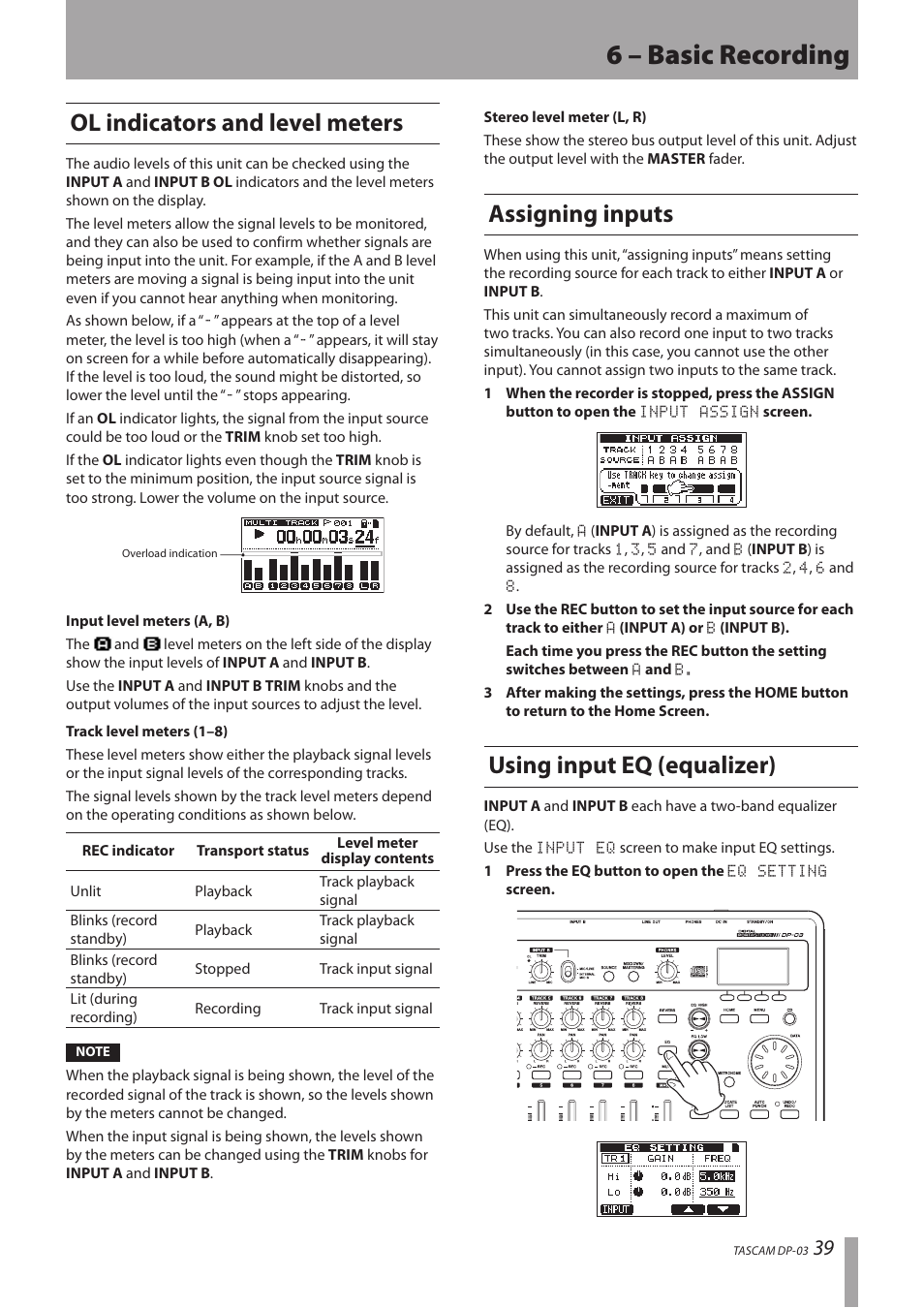 Ol indicators and level meters, Assigning inputs, Using input eq (equalizer) | 6 – basic recording | Teac DP-03 User Manual | Page 39 / 92