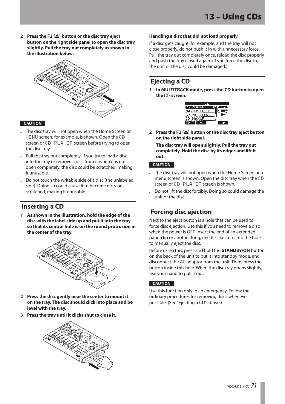 Inserting a cd, Ejecting a cd, Forcing disc ejection | Inserting a cd ejecting a cd forcing disc ejection, 13 – using cds | Teac DP-03 User Manual | Page 71 / 92