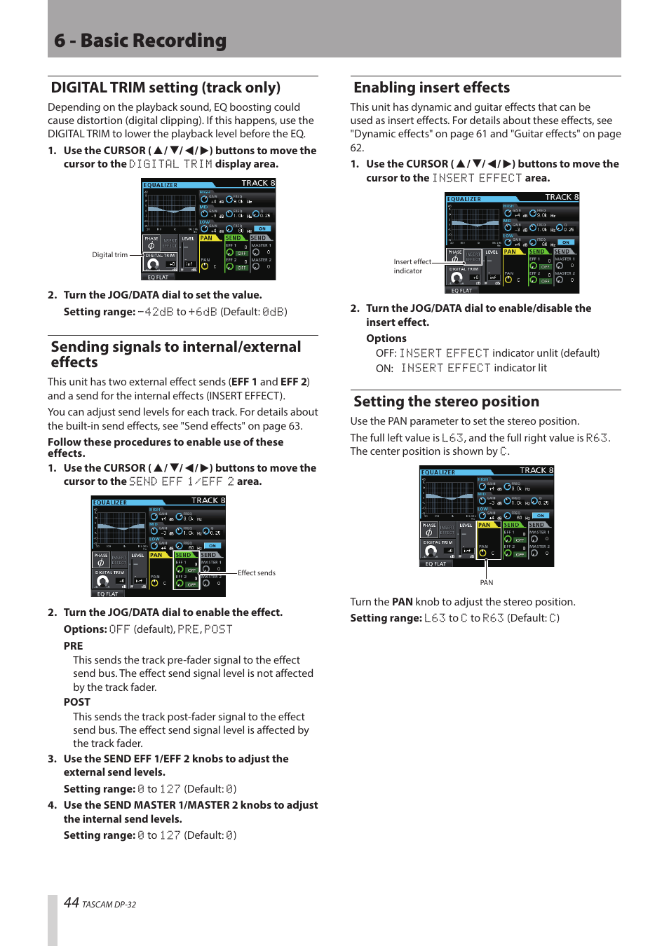 6 - basic recording, Digital trim setting (track only), Sending signals to internal/external effects | Enabling insert effects, Setting the stereo position | Teac DP-32 User Manual | Page 44 / 104