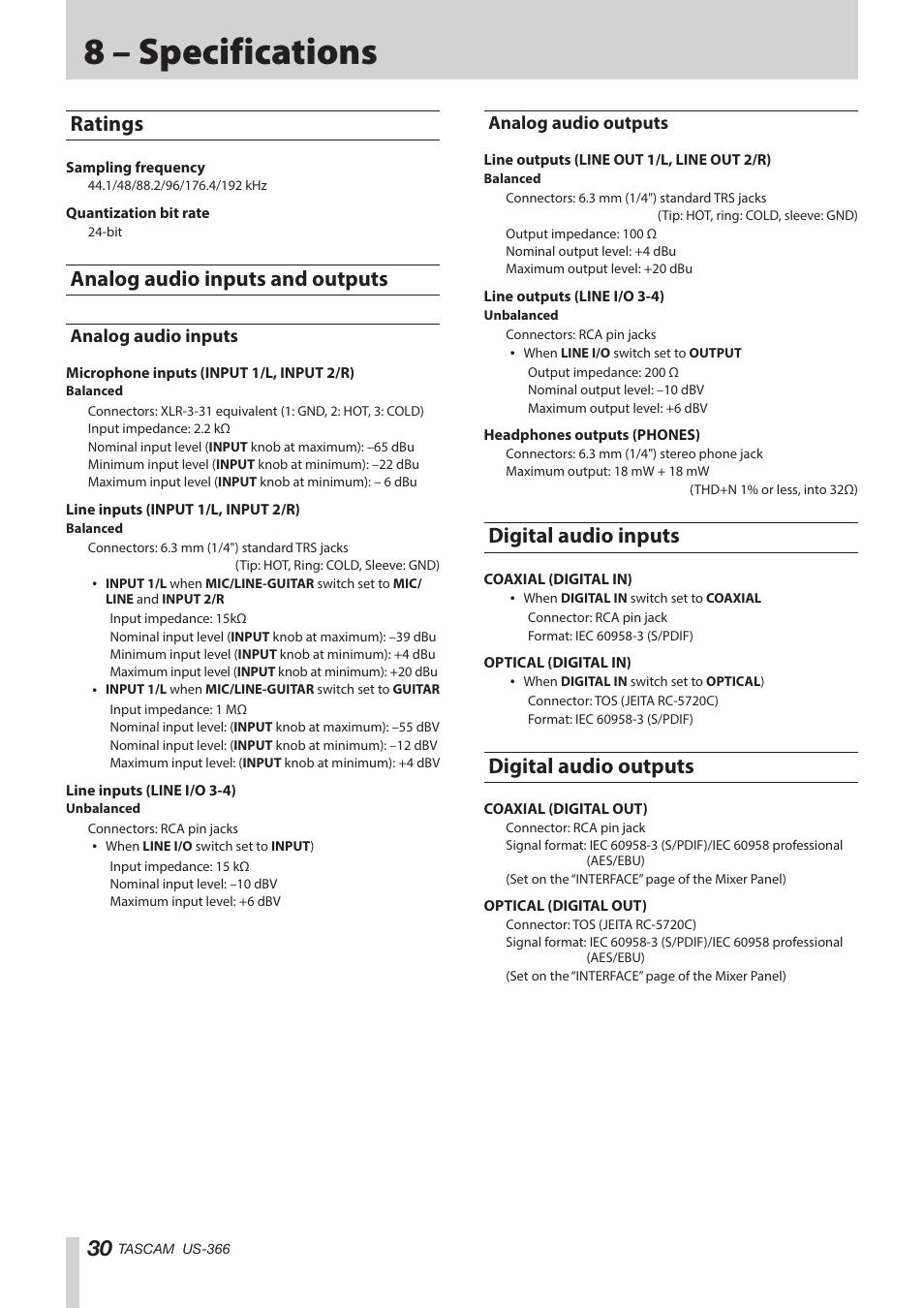 8 – specifications, Ratings, Analog audio inputs and outputs | Analog audio inputs, Analog audio outputs, Digital audio inputs, Digital audio outputs, Ratings analog audio inputs and outputs, Analog audio inputs analog audio outputs, Digital audio inputs digital audio outputs | Teac US-366 User Manual | Page 30 / 36