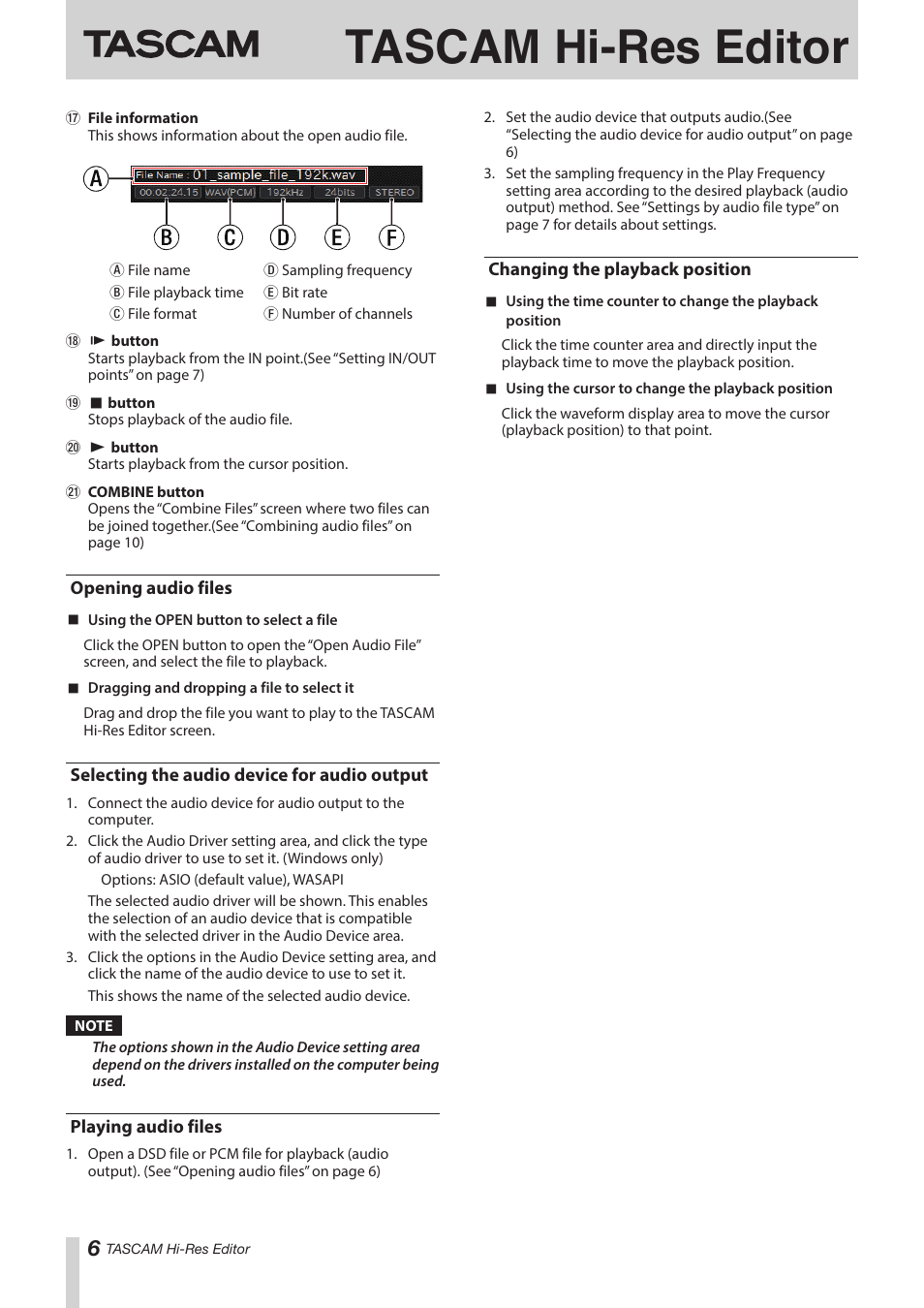 Opening audio files, Selecting the audio device for audio output, Playing audio files | Changing the playback position, See “changing the, See “changing the playback position” on, Tascam hi-res editor | Teac Hi-Res Editor User Manual | Page 6 / 14