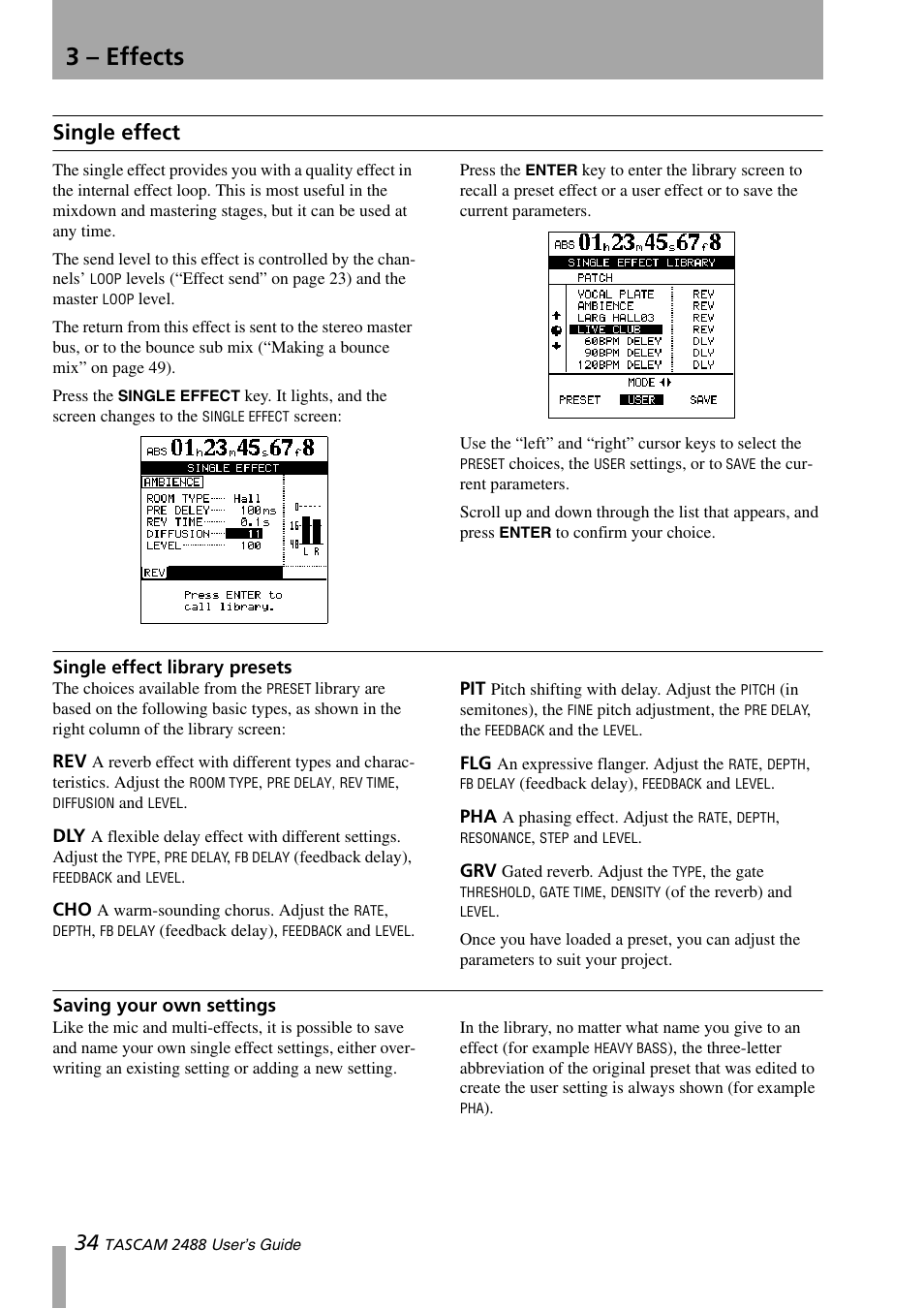 Single effect, Single effect library presets, Saving your own settings | Rev dly cho pit flg pha grv, 3 – effects | Teac 2488 User Manual | Page 34 / 92