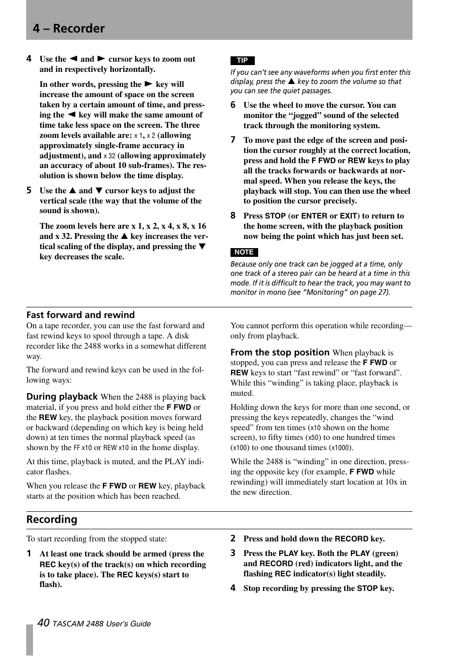 Fast forward and rewind, Recording, During playback from the stop position | 4 – recorder | Teac 2488 User Manual | Page 40 / 92