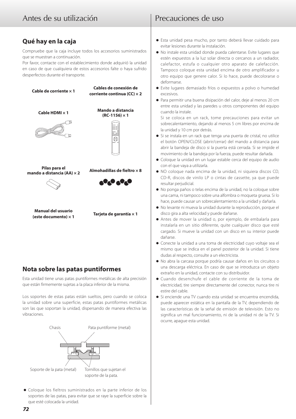 Antes de su utilización, Qué hay en la caja, Nota sobre las patas puntiformes | Precauciones de uso | Teac GRANDIOSO P1 User Manual | Page 72 / 104