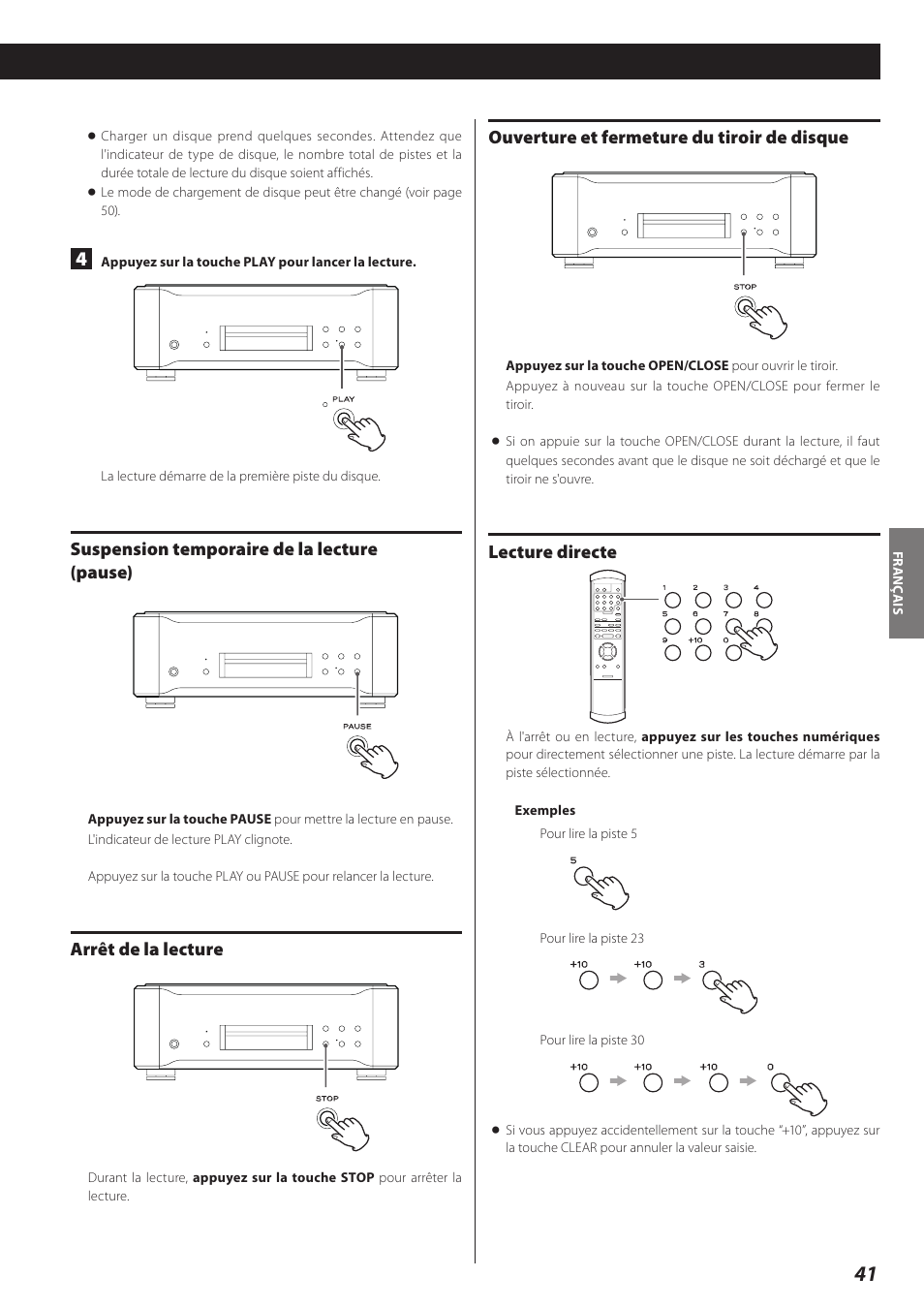 Suspension temporaire de la lecture (pause), Arrêt de la lecture, Ouverture et fermeture du tiroir de disque | Lecture directe | Teac P-02 User Manual | Page 41 / 84