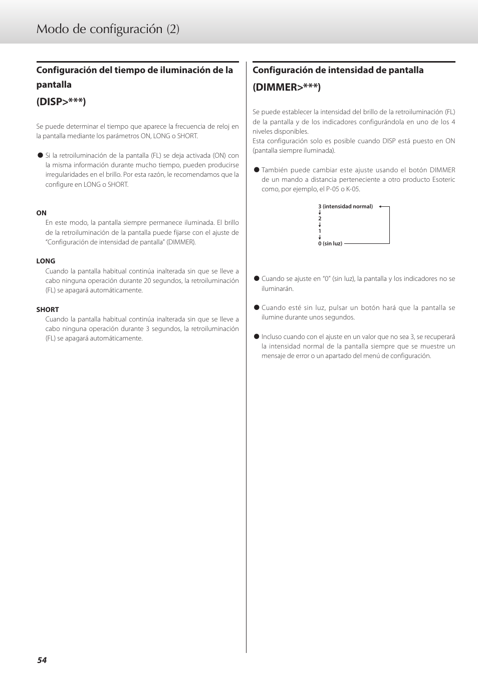 Modo de configuración (2), Disp>***), Dimmer>***) | Configuración de intensidad de pantalla | Teac G-01 User Manual | Page 54 / 60