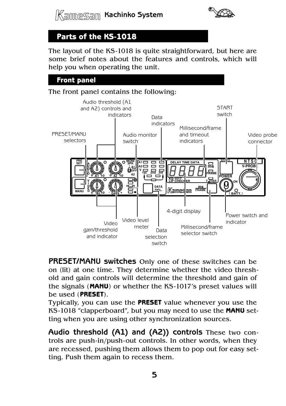 Parts of the ks-1018, Preset/manu switches, Audio threshold (a1) and (a2)) controls | Kachinko system, Front panel, The front panel contains the following | Teac KS-1017 User Manual | Page 5 / 16