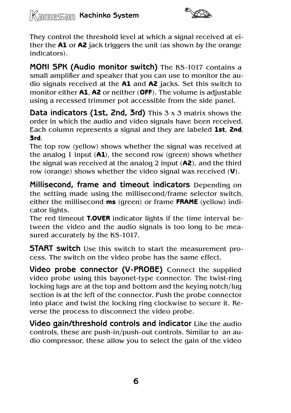 Moni spk (audio monitor switch), Data indicators (1st, 2nd, 3rd), Millisecond, frame and timeout indicators | Start switch, Video probe connector (v-probe), Video gain/threshold controls and indicator | Teac KS-1017 User Manual | Page 6 / 16