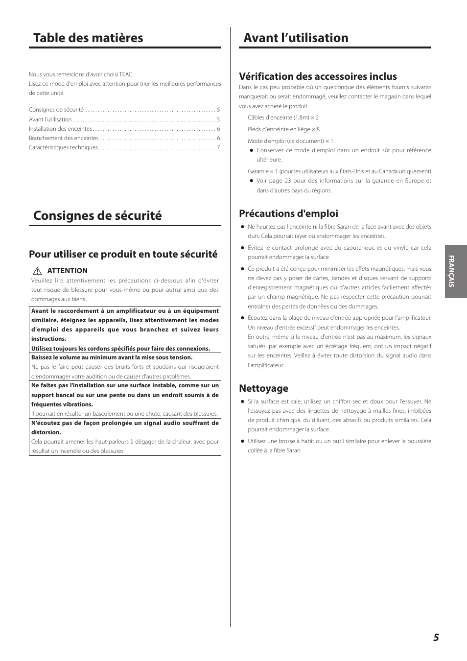 Français, Consignes de sécurité, Avant l’utilisation | Vérification des accessoires inclus, Précautions d'emploi, Nettoyage, Pour utiliser ce produit en toute sécurité | Teac LS-301 User Manual | Page 5 / 24