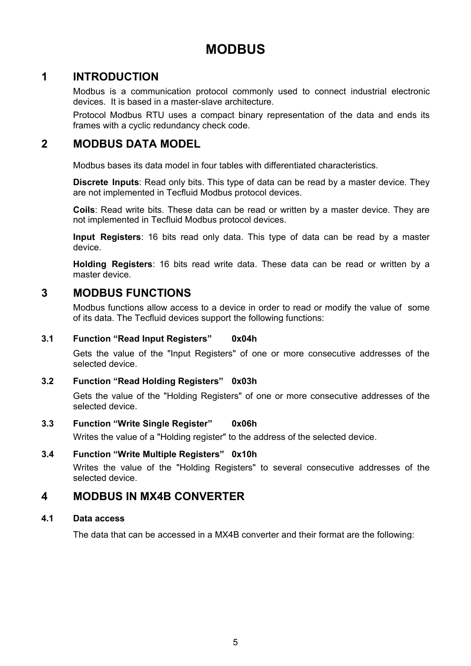 Introduction, Modbus data model, Modbus functions | 1 function "read input registers, 2 function "read holding registers, 3 function "write single register, 4 function "write multiple registers, Modbus in the mx4b converter, 1 data access, Modbus | Tecfluid MX4B User Manual | Page 5 / 24