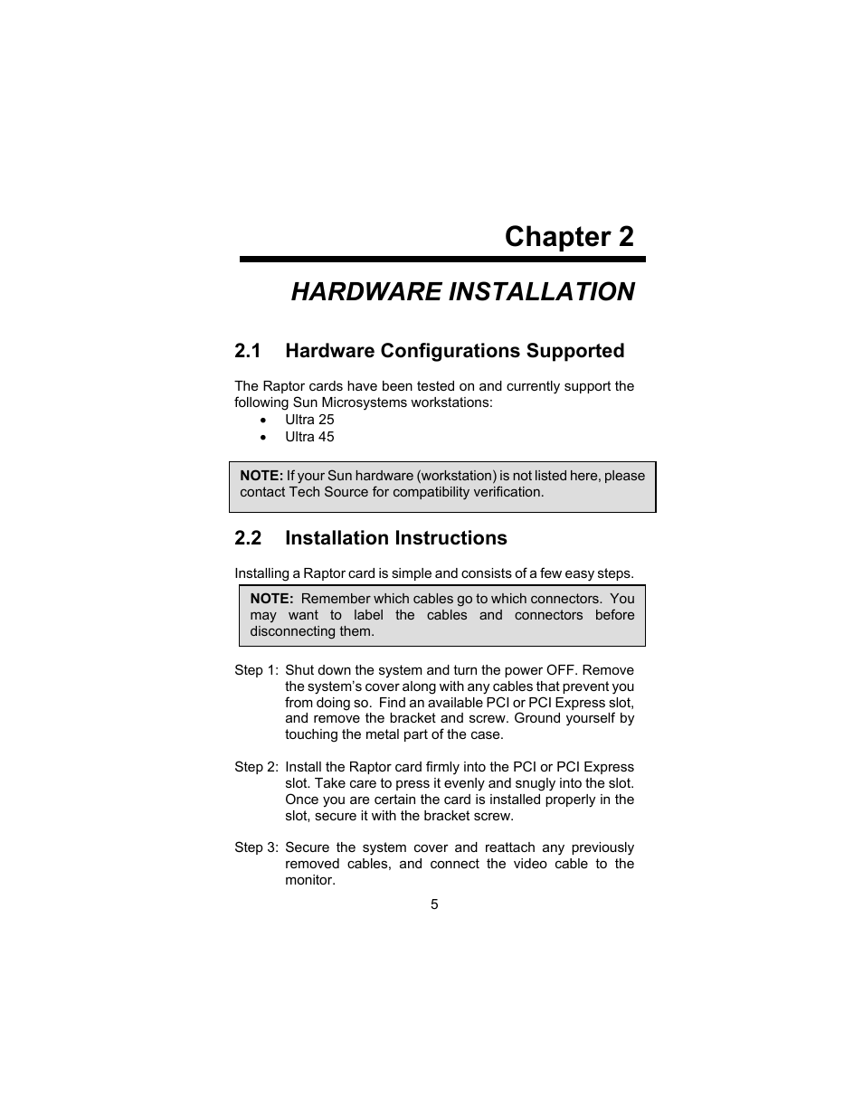 Chapter 2, Hardware installation, 1 hardware configurations supported | 2 installation instructions | Tech Source Raptor 4000 (for Solaris) User Manual | Page 9 / 41