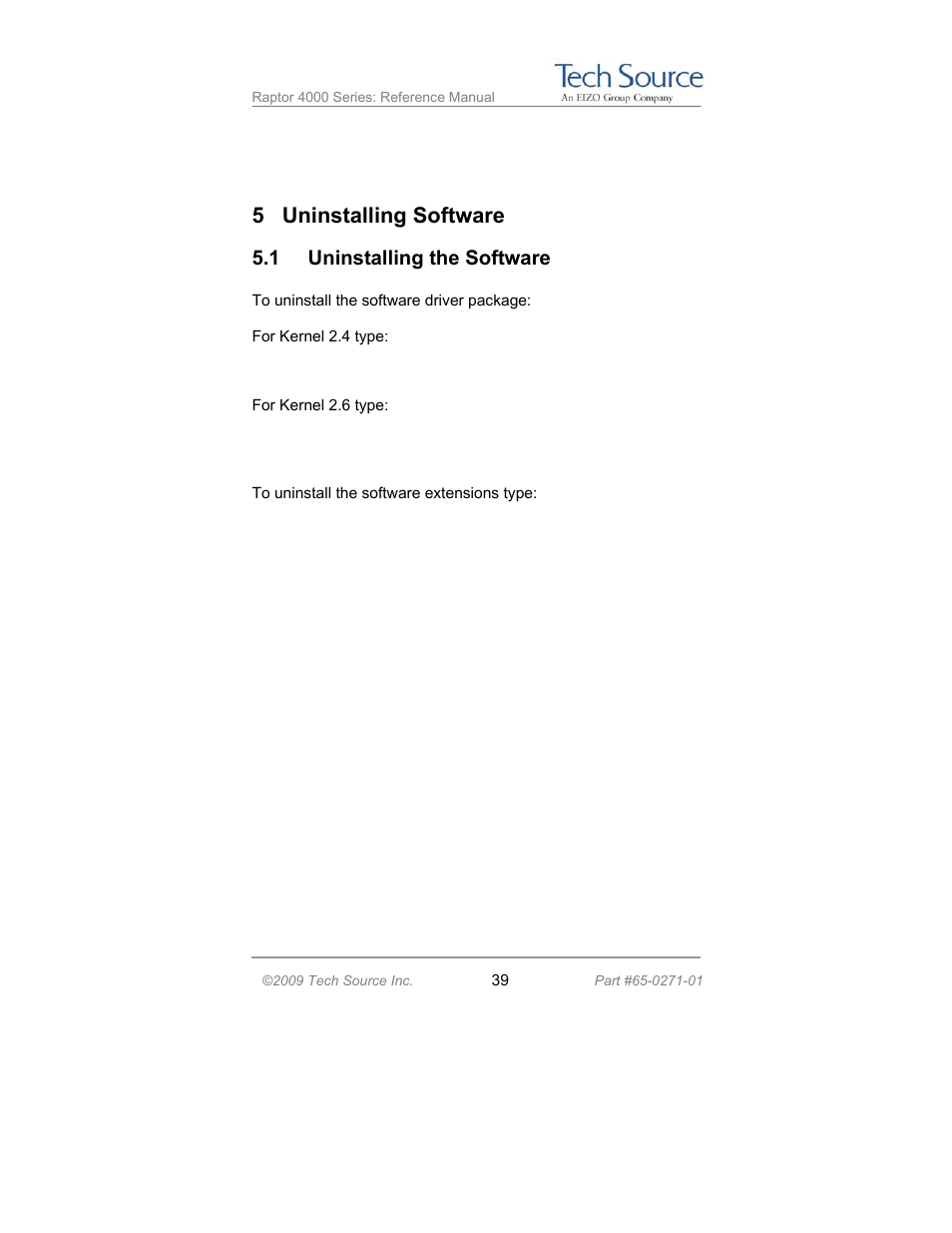 5 uninstalling software, 1 uninstalling the software | Tech Source Raptor 4000 Series (for Linux) User Manual | Page 45 / 64
