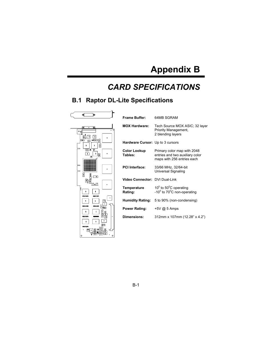 Appendix b, Card specifications, B.1 raptor dl-lite specifications | Tech Source Raptor DL-Lite Drivers for Solaris User Manual | Page 31 / 36