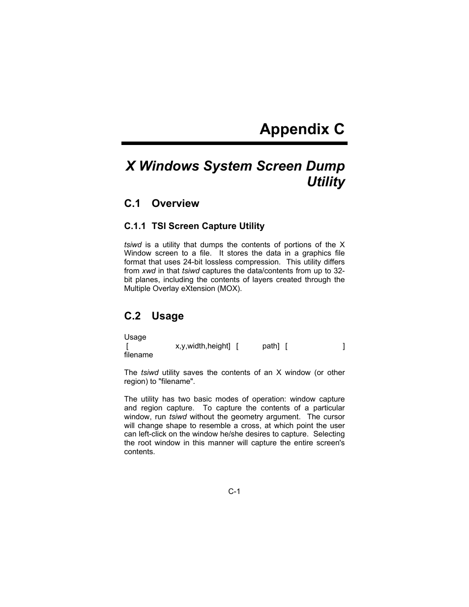 Appendix c, X windows system screen dump utility, C.1 overview | C.2 usage | Tech Source Raptor DL-Lite Drivers for Solaris User Manual | Page 33 / 36