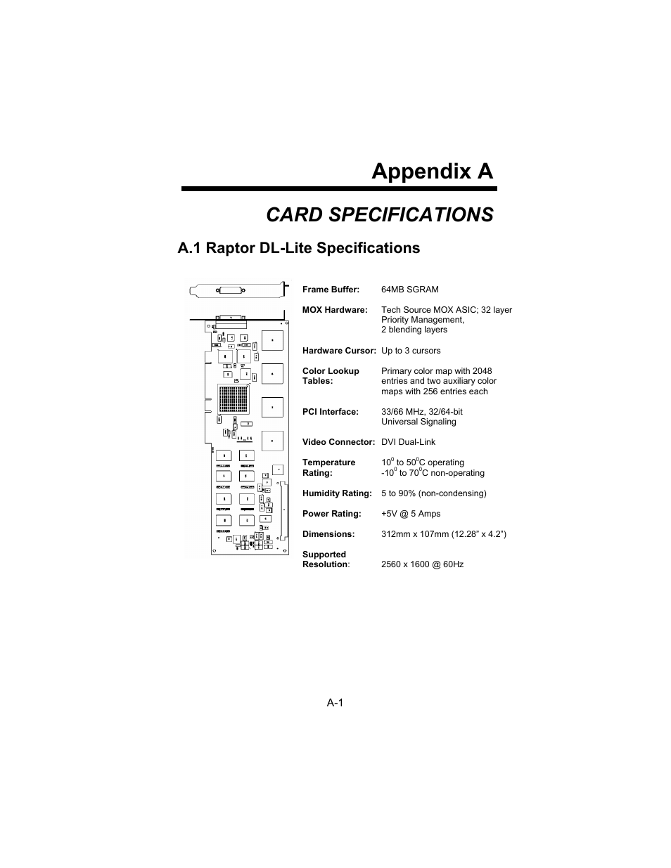 Appendix a, Card specifications, A.1 raptor dl-lite specifications | Tech Source Raptor DL-Lite Drivers for HP-UX User Manual | Page 27 / 32