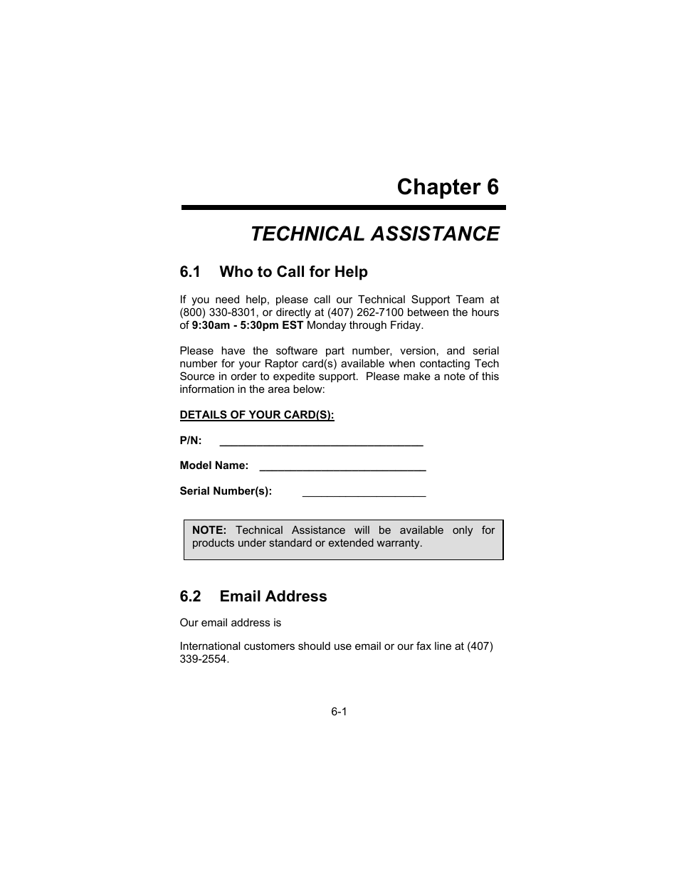 Chapter 6, Technical assistance, 1 who to call for help | 2 email address | Tech Source Raptor DL-Lite Drivers for AIX User Manual | Page 25 / 32