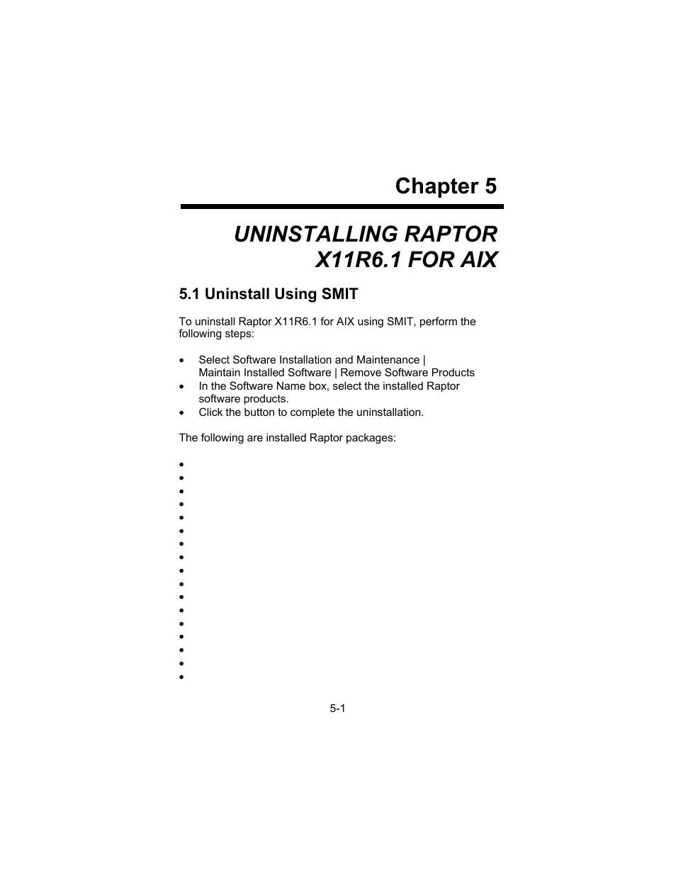 Chapter 5, Uninstalling raptor x11r6.1 for aix, 1 uninstall using smit | Tech Source Raptor X11R6.1 for AIX User Manual | Page 27 / 40