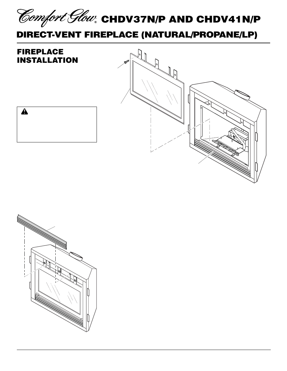 Chdv37n/p and chdv41n/p, Direct-vent fireplace (natural/propane/lp), Fireplace installation | Desa Tech CHDV37P User Manual | Page 22 / 38